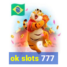 ok slots 777