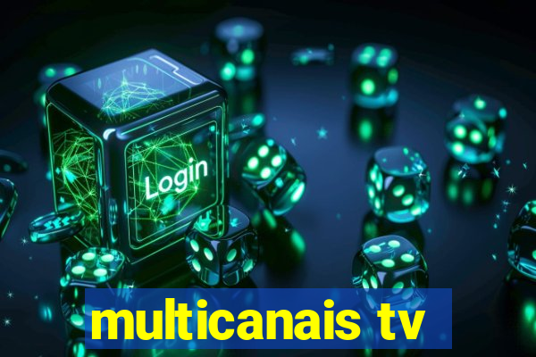 multicanais tv