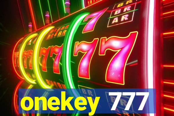 onekey 777