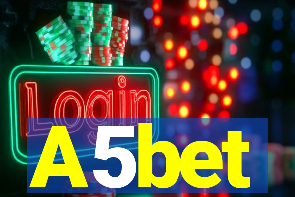 A5bet