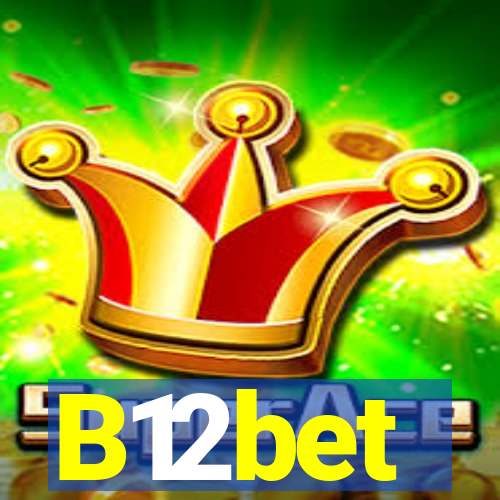 B12bet