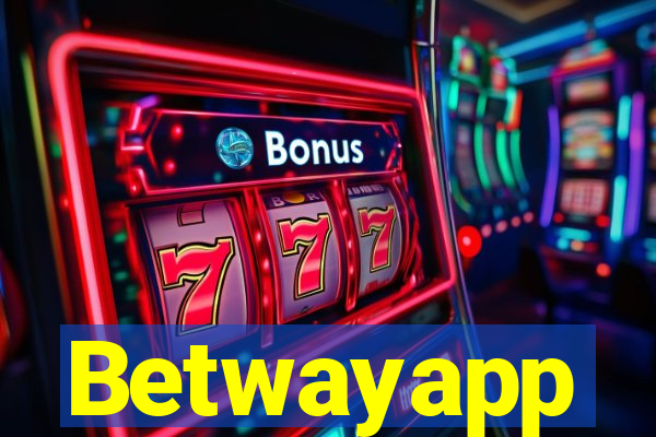 Betwayapp