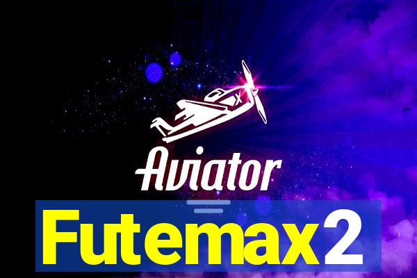 Futemax2