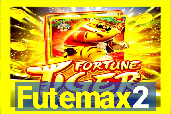 Futemax2