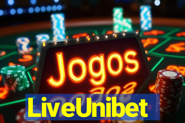 LiveUnibet