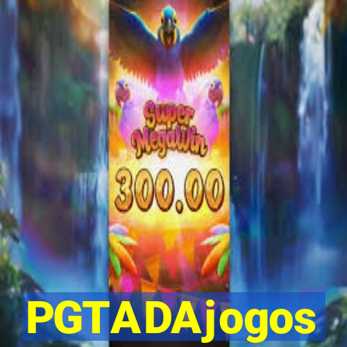 PGTADAjogos