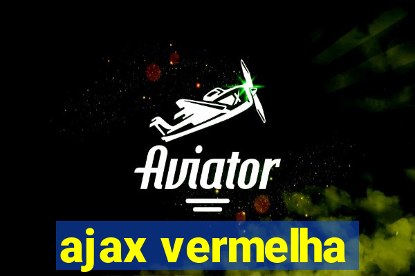 ajax vermelha