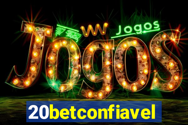 20betconfiavel