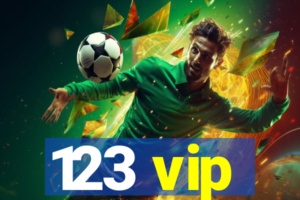 123 vip