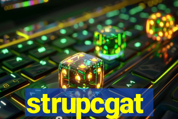 strupcgat