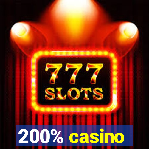 200% casino