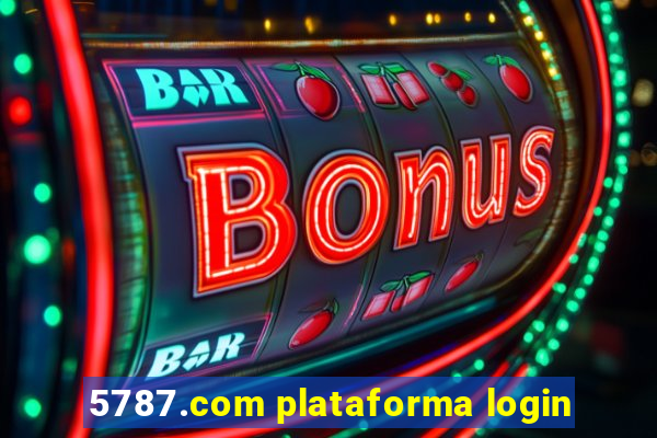 5787.com plataforma login