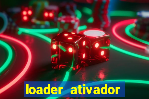 loader ativador windows 7