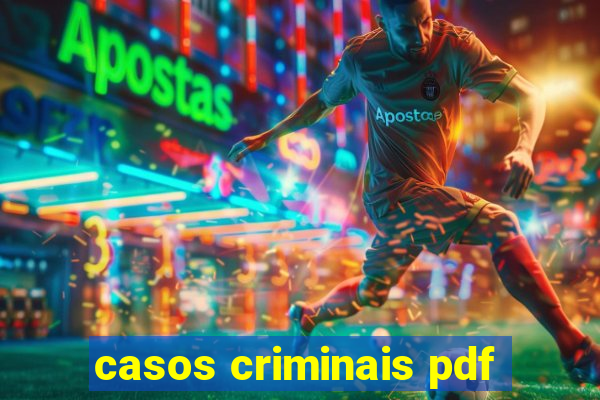 casos criminais pdf