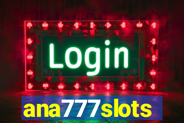 ana777slots