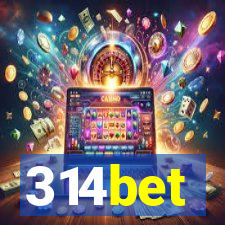 314bet