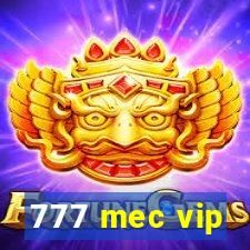 777 mec vip