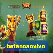 betanoaovivo