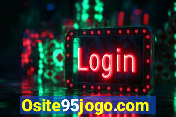 Osite95jogo.com