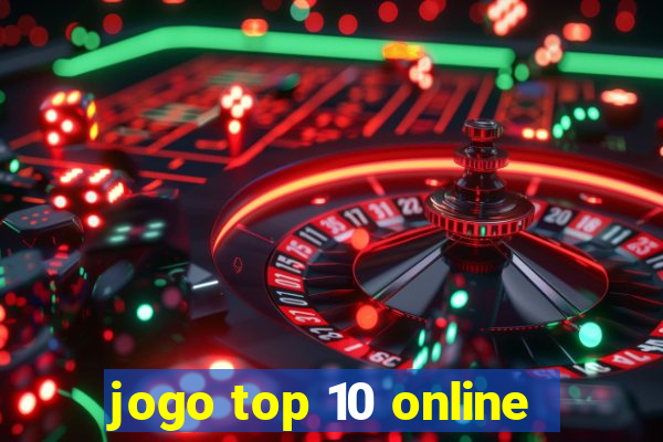 jogo top 10 online