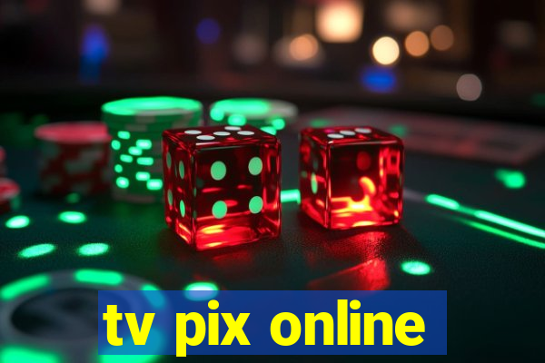 tv pix online