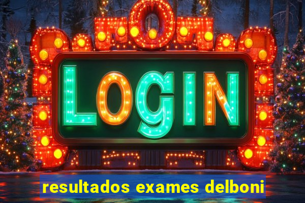 resultados exames delboni