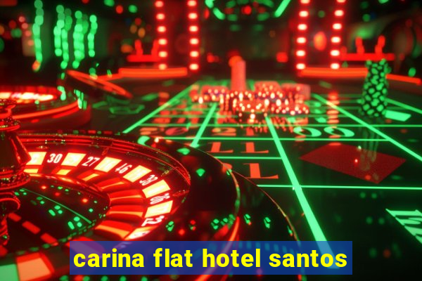 carina flat hotel santos