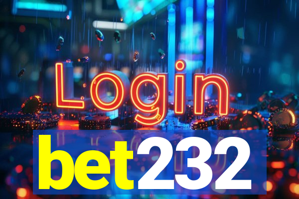 bet232