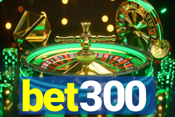 bet300