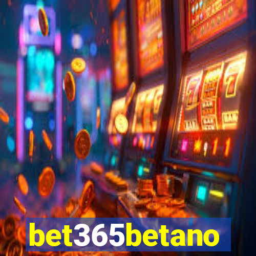 bet365betano