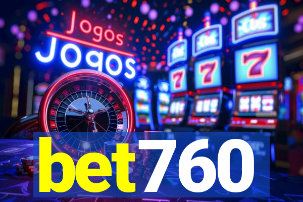 bet760