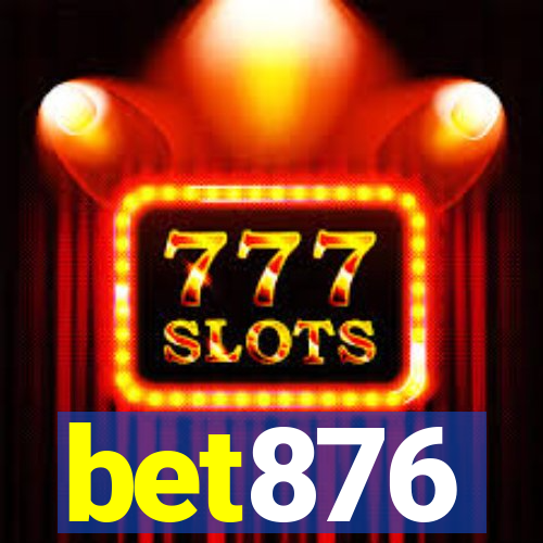 bet876