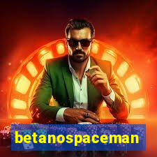 betanospaceman