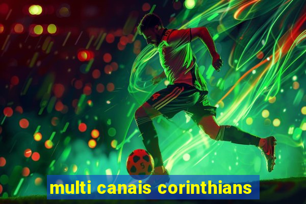 multi canais corinthians