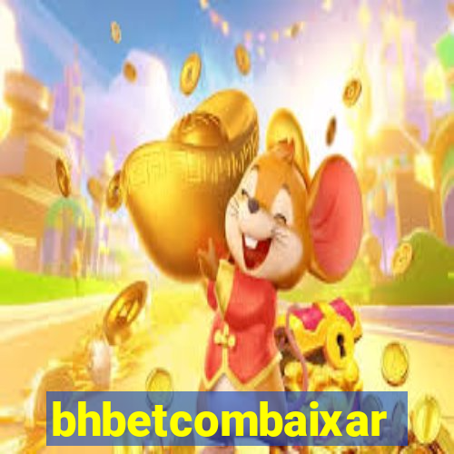 bhbetcombaixar