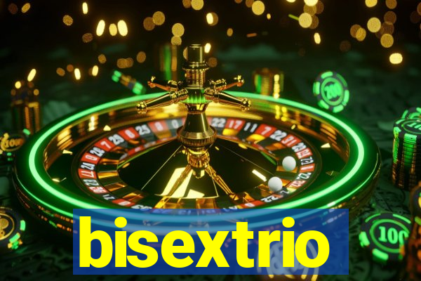 bisextrio