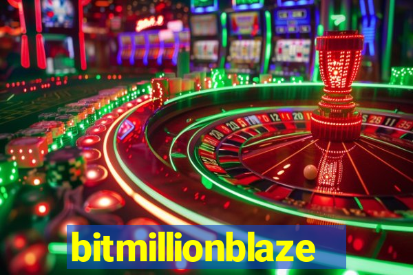 bitmillionblaze