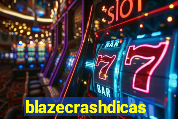 blazecrashdicas