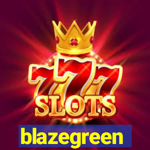 blazegreen