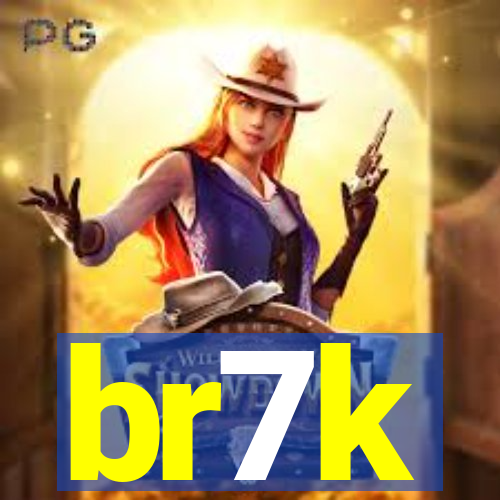 br7k