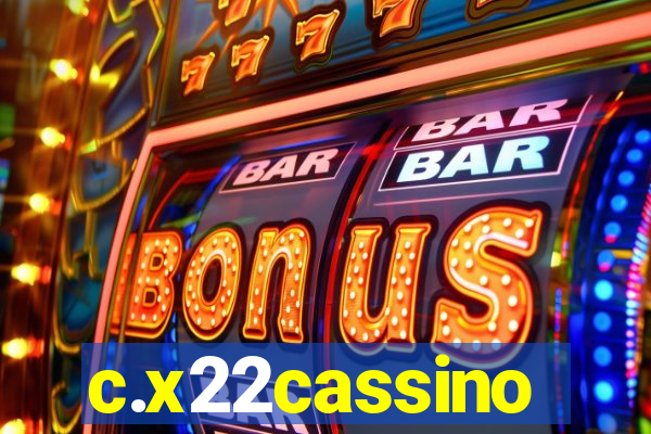 c.x22cassino