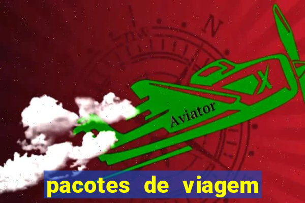 pacotes de viagem saindo de salvador