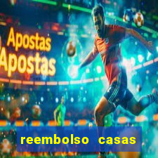 reembolso casas bahia pix