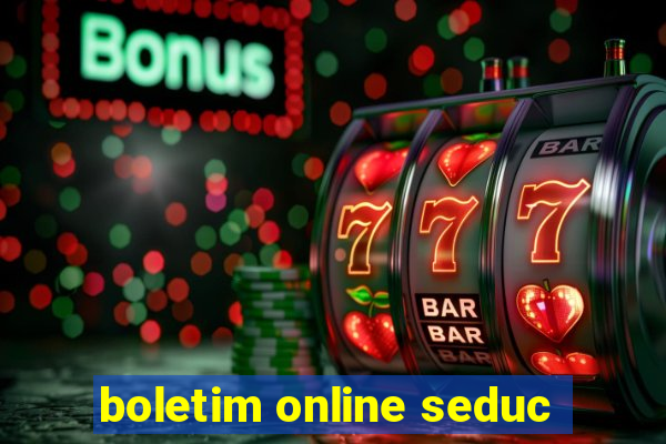 boletim online seduc