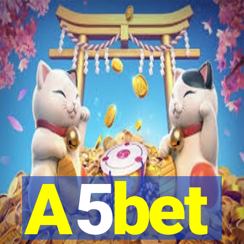 A5bet