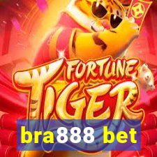 bra888 bet