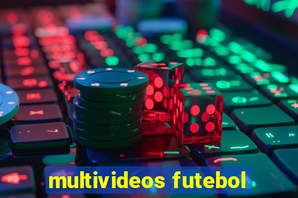 multivideos futebol