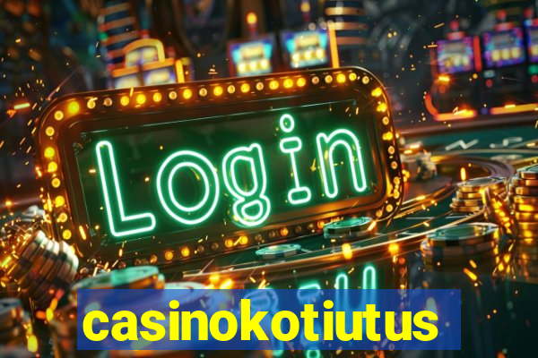 casinokotiutus