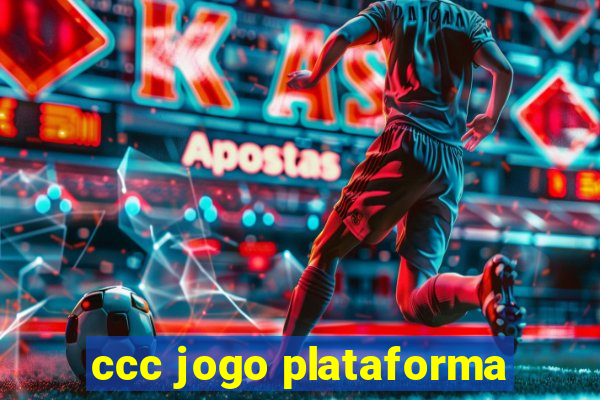 ccc jogo plataforma