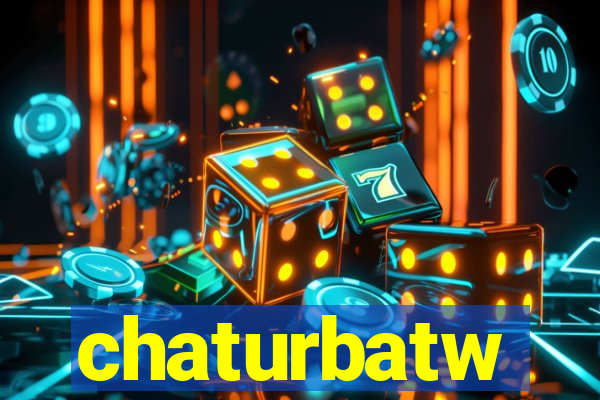 chaturbatw